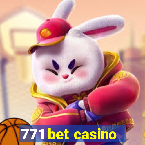 771 bet casino